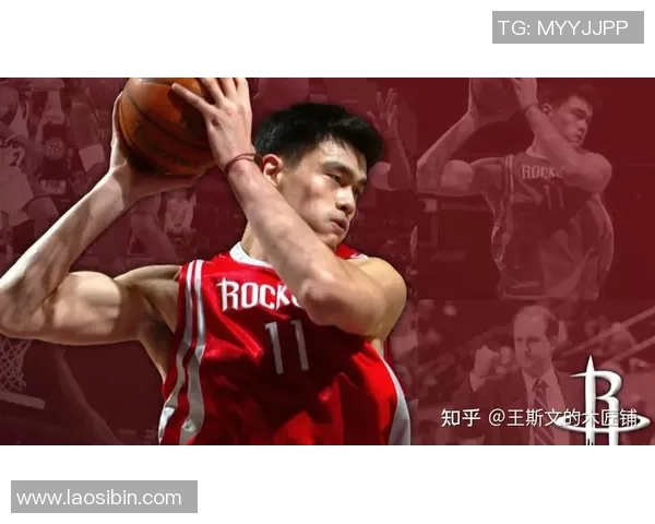 姚明新秀时期的标志性瞬间与篮球传奇的诞生之路 姚明新秀时期的标志性瞬间与篮球传奇的诞生之路